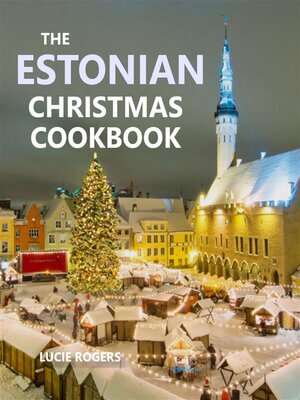 cover image of The Estonian Christmas Cookbook